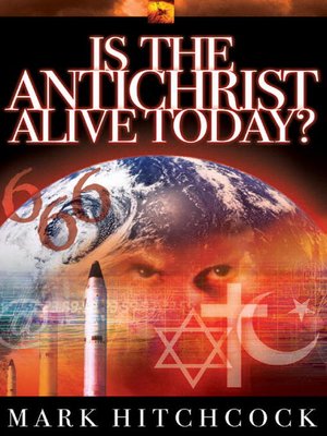 cover image of Is the Antichrist Alive Today?